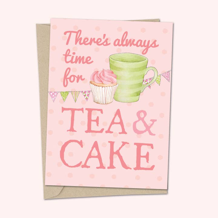 Greetings Card -There's always time for tea and cake for wholesale by Duckduckle Design