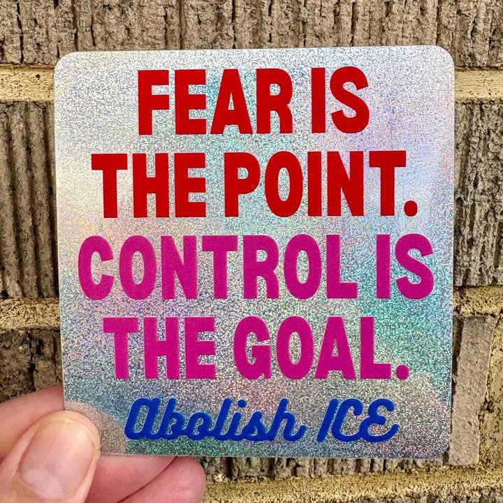 La peur est le point, le contrôle est l'objectif, abolir ICE autocollant. pour la vente par Anna Liz Heart Designs