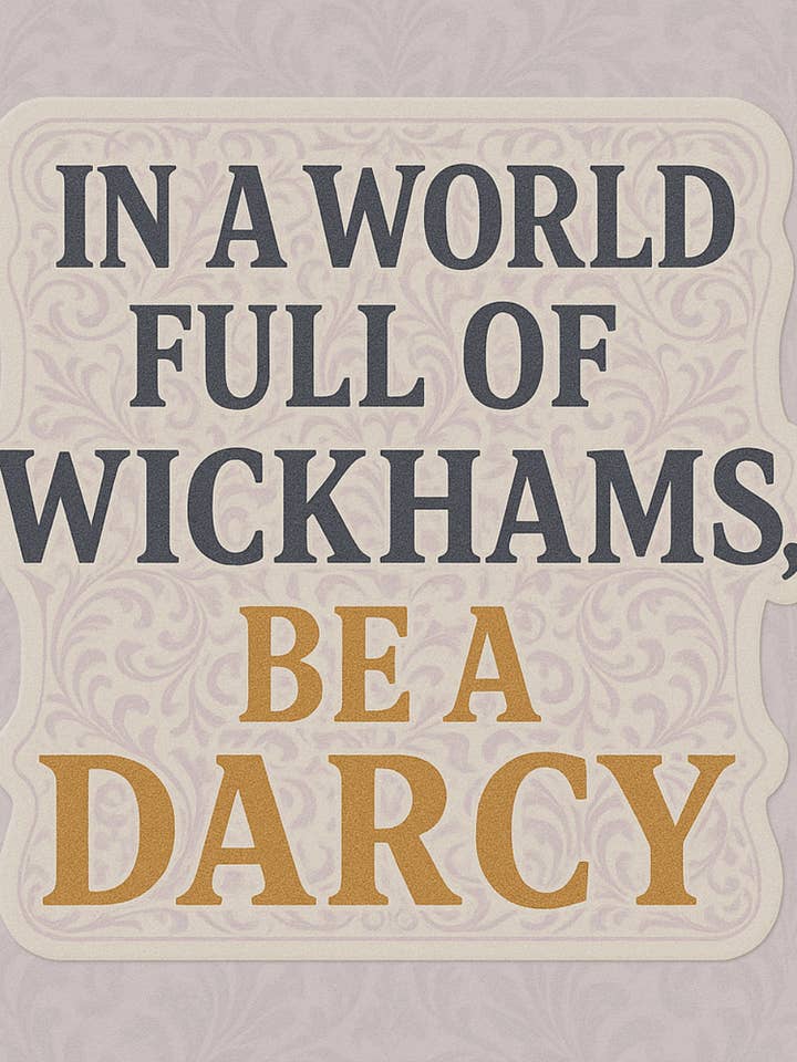 Be a Darcy sticker for wholesale by The Bookclub Boutique