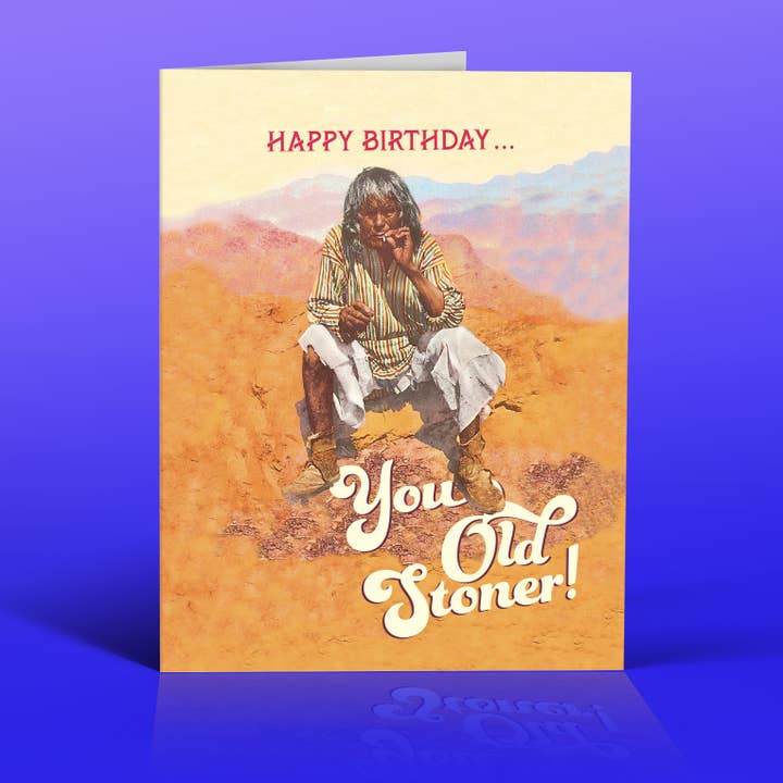 offensivedelightful - Vente Cartes d'anniversaire - Carte d'anniversaire OLD STONER1