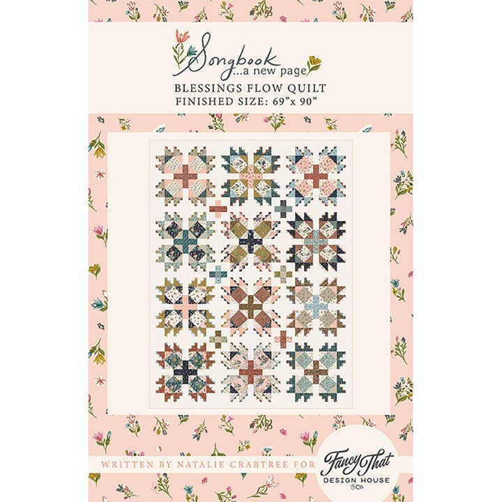 Songbook A New Page Blessings Flow Quilt Pattern Printed Booklet - NOW available! for wholesale by Fancy That Design House & Co.