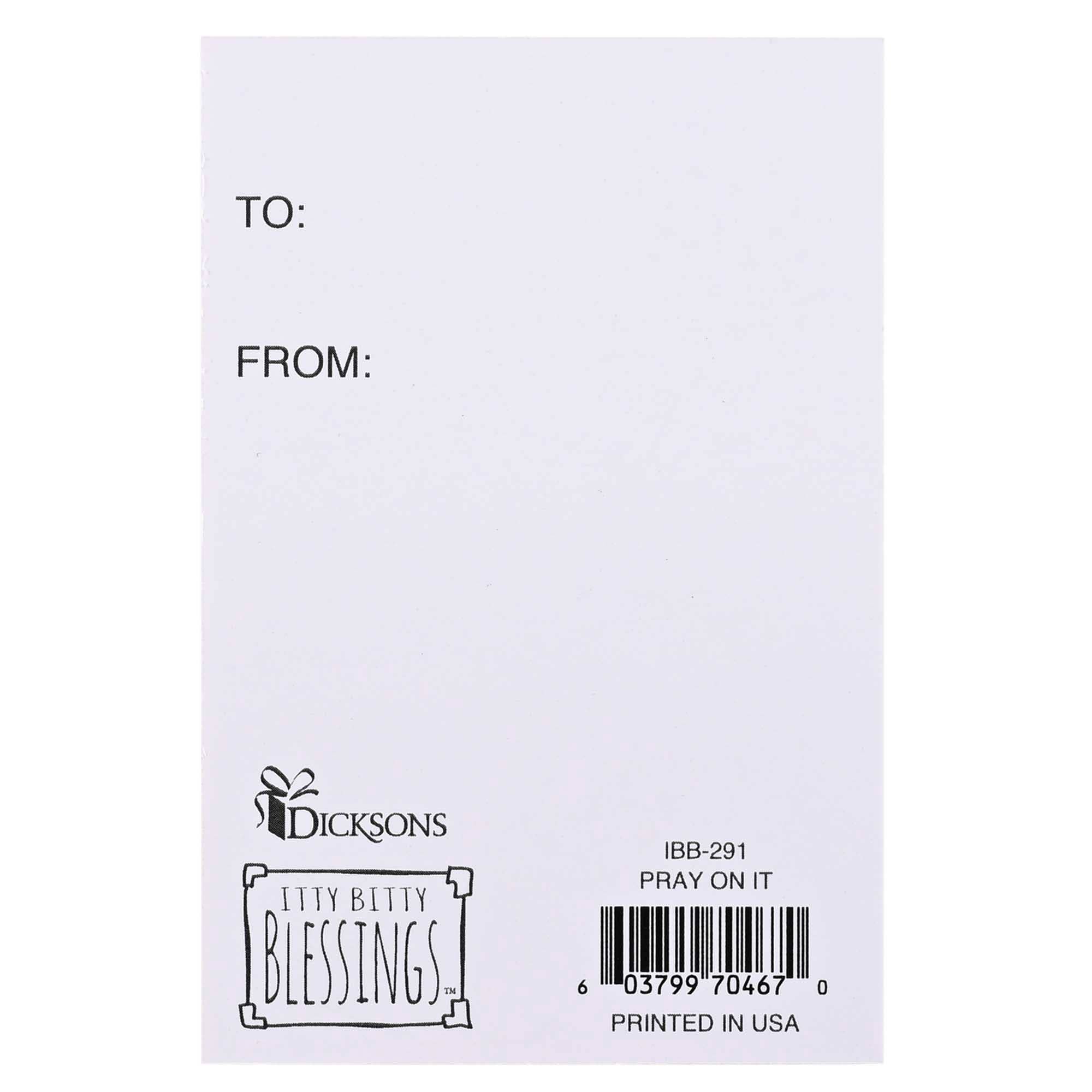 Dicksons - Wholesale Bookmark - Itty Bitty Card Pray On Over Through It1