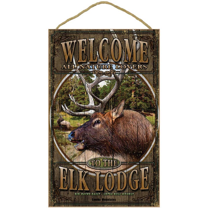 Elk Lodge Welcome 10" x 16" rustic wood plaques, signs. for wholesale by SJT Enterprises, Inc.
