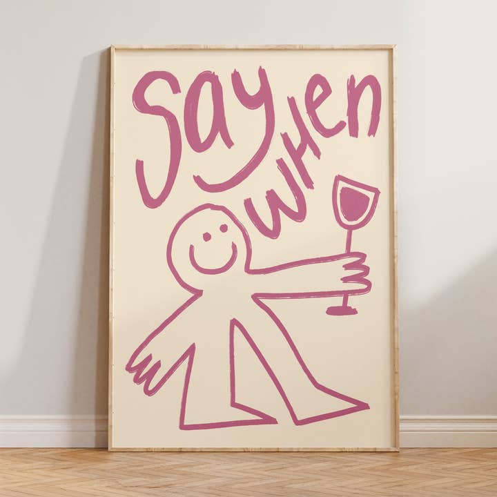 Say When Wine Doodle Print for wholesale by Lune Club