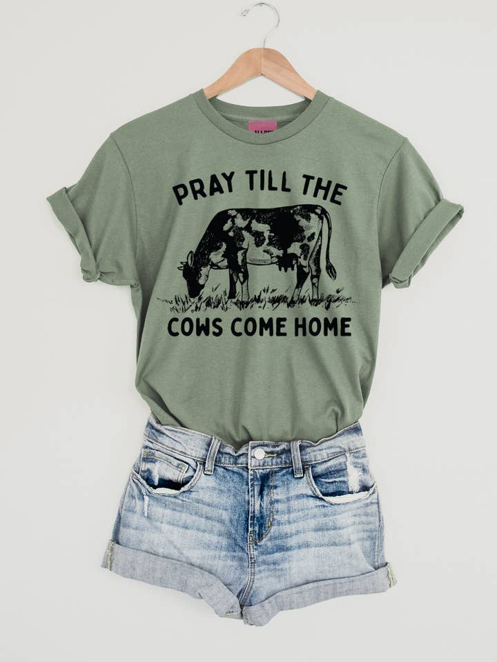 Pray Til The Cows Come Home Graphic Tee - Heather Sage for wholesale by Ali Dee