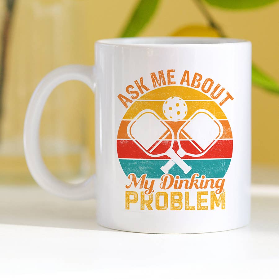 Canary Road - Wholesale Coffee Mug - Dinking Problem Pickleball Mug, Pickleball Coffee Cup Gift0