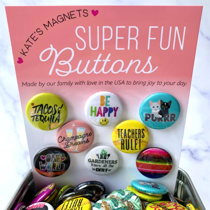 Kate's Magnets - Wholesale Lapel Pin/Button - Assorted Button Tin of 200 1" Buttons2