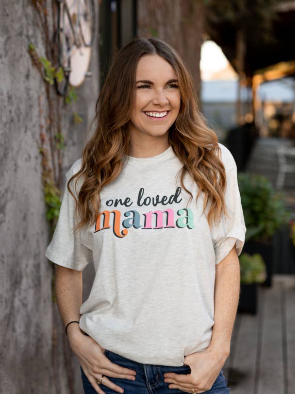 One Loved Mama- SS (Oatmeal) for wholesale by Jadelynn Brooke