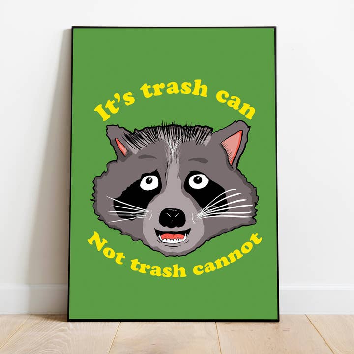 Art Print: It's Trash Can, Not Trash Cannot for wholesale by BOBBYK