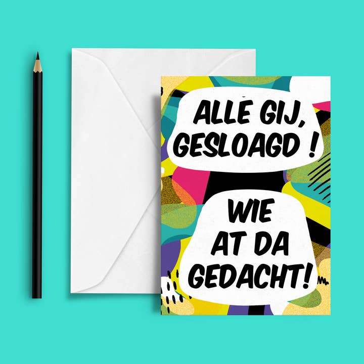 Allé gij, gesloagd! - wenskaart tante Colette voor wholesale door Studio Frits