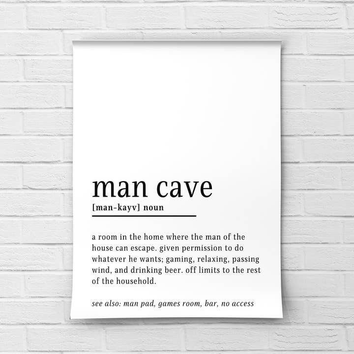 Stampa con definizione del dizionario Man Cave, decorazione per la casa, arte da parete per la vendita all'ingrosso da parte di UK Print Studio