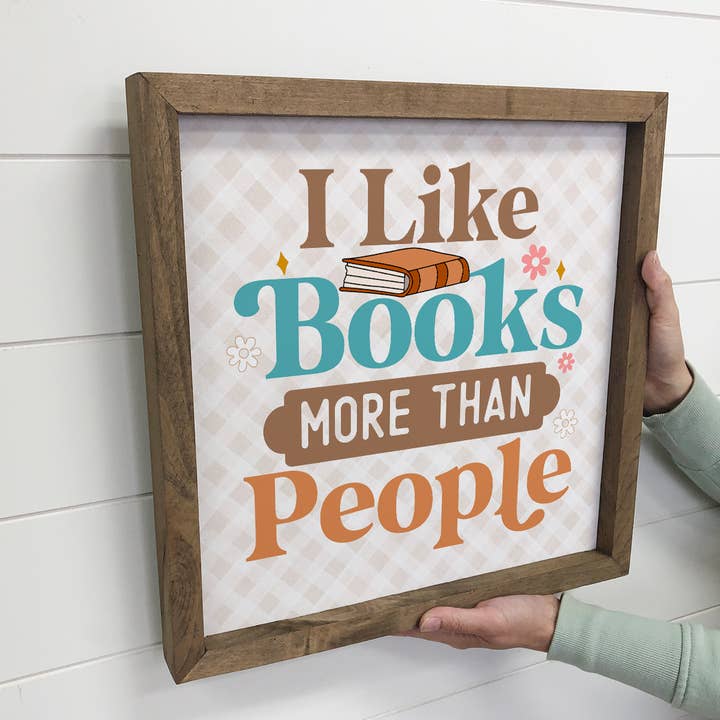 Hangout Home - Wholesale Sign - I Like Books More Than People - Book Lovers Canvas Art