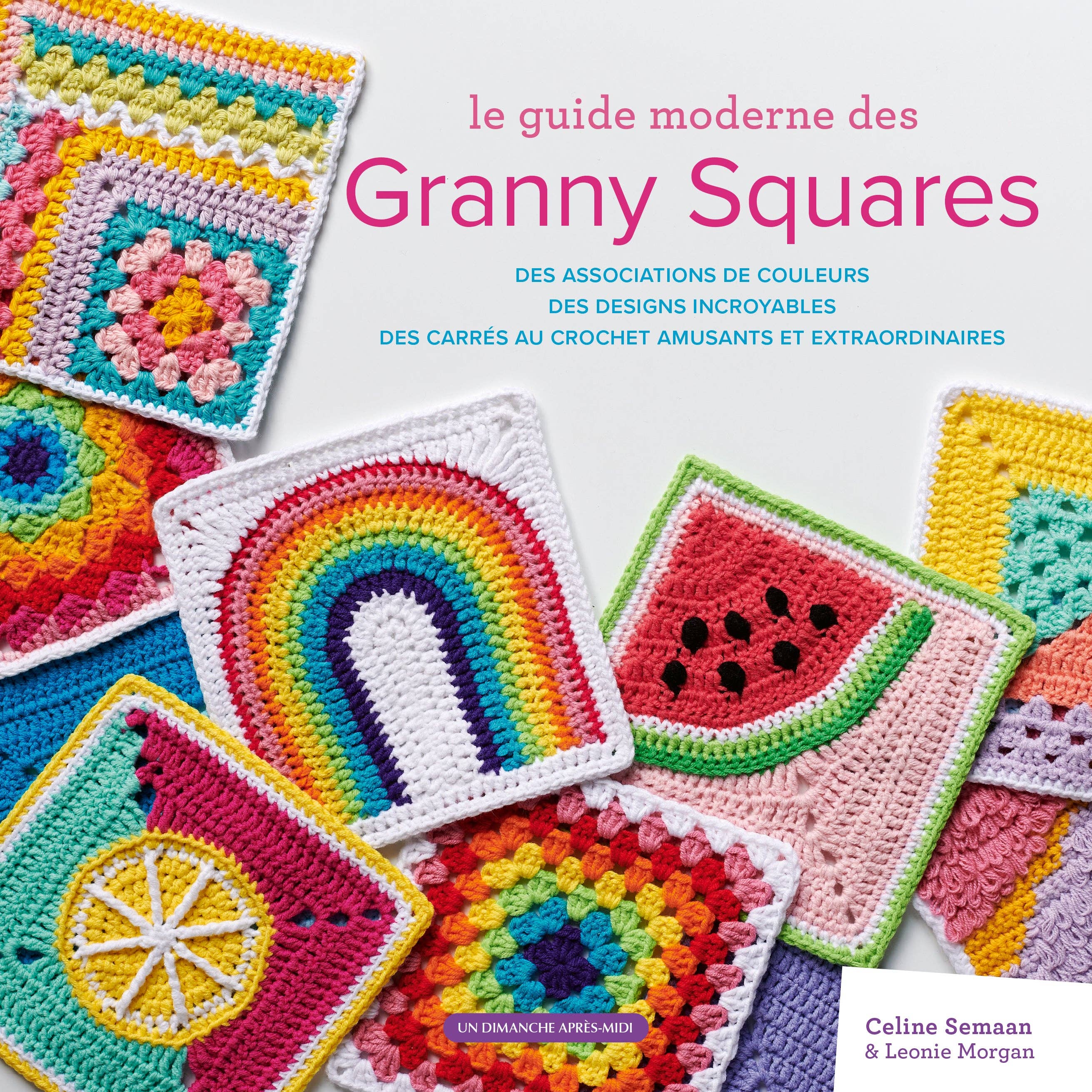 Un Dimanche Après-Midi - Wholesale Crafts, Hobbies & DIY Book - Granny Squares1