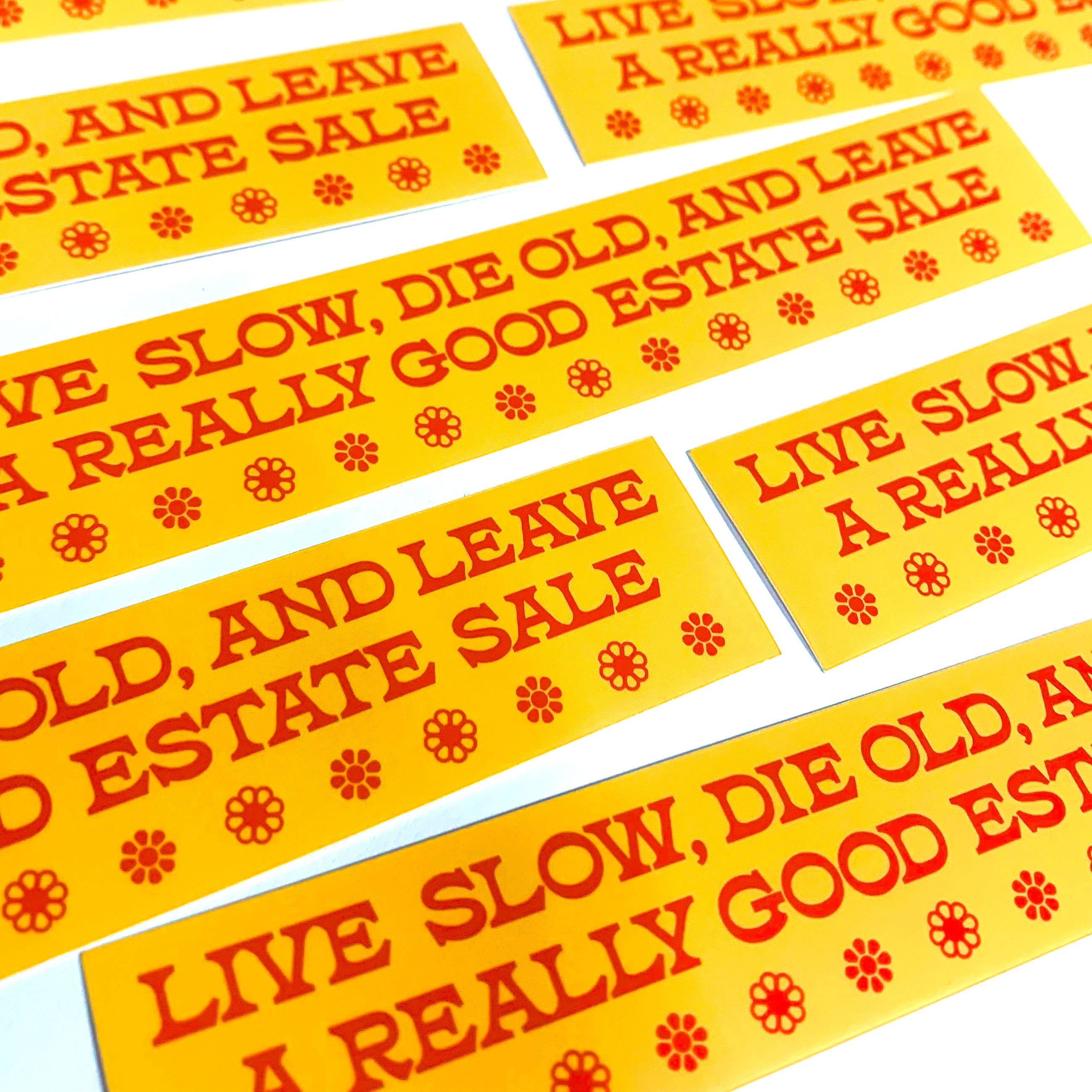 Krystan Saint Cat - Wholesale Sticker - Live Slow, Die Old, Leave Good Estate Sale Vinyl Sticker2