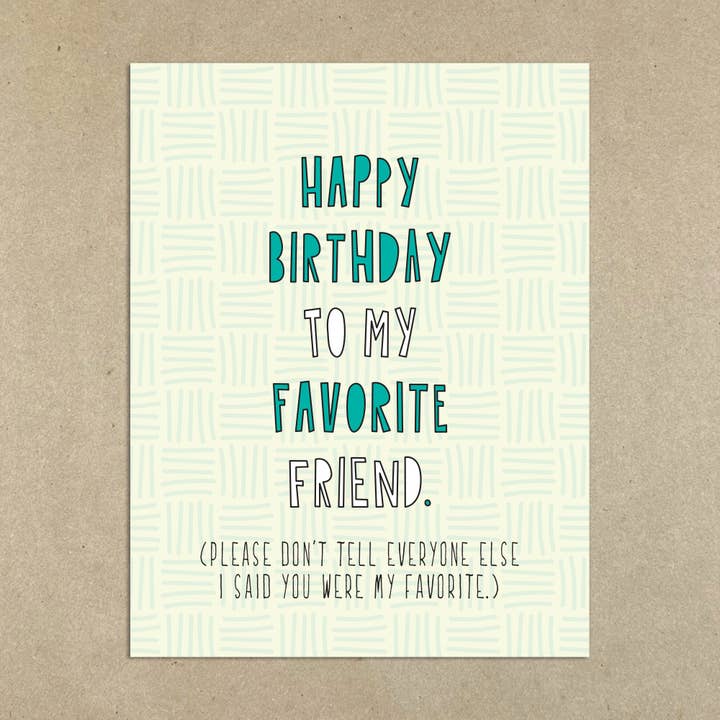 Near Modern Disaster - Wholesale Birthday Card - 487 - Favorite Friend Birthday - A2 card1