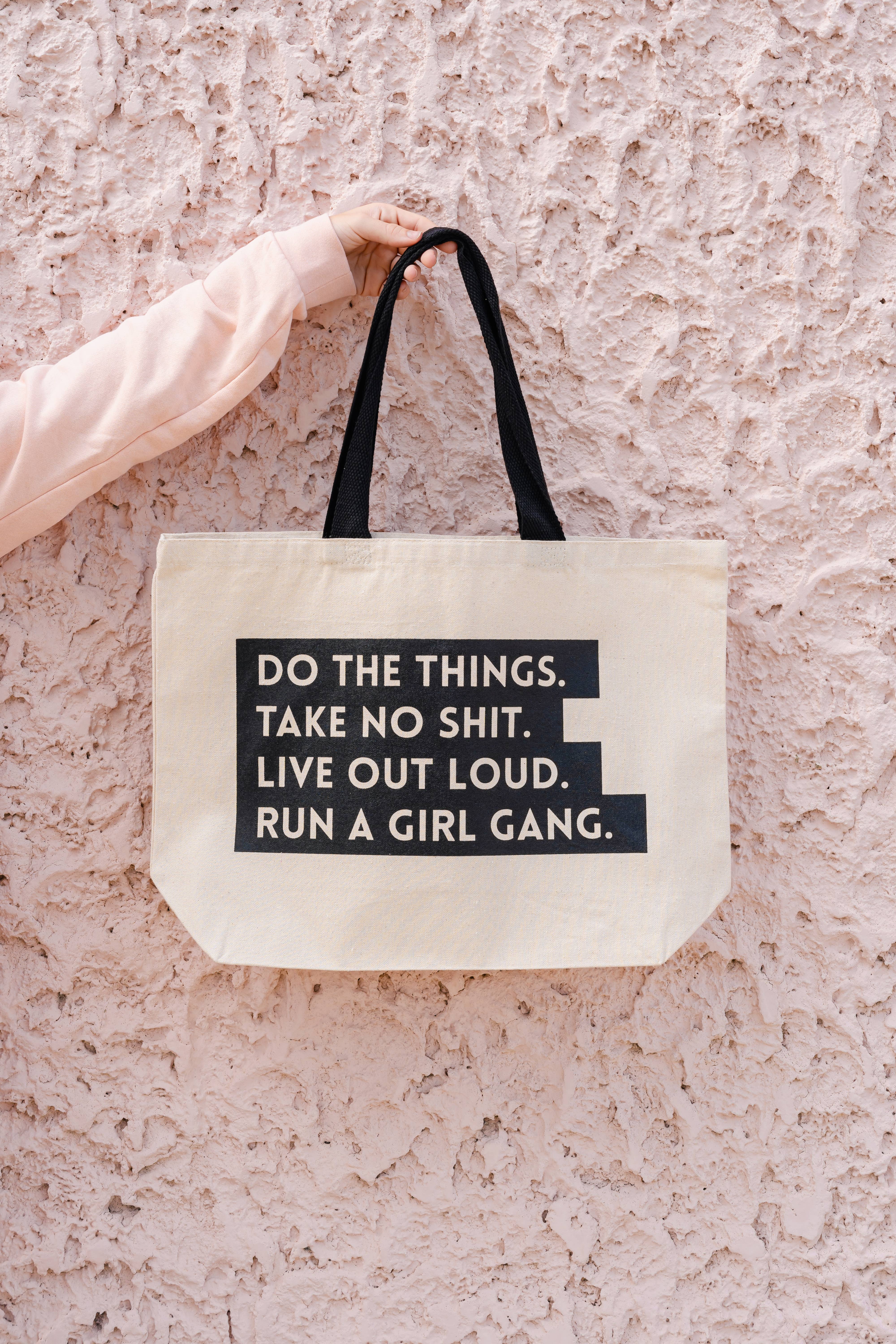 SHEWOLF Designs - Wholesale Tote Bag - Women's - Tote: Run a Girl Gang Empowering Oversized Women's Bag1