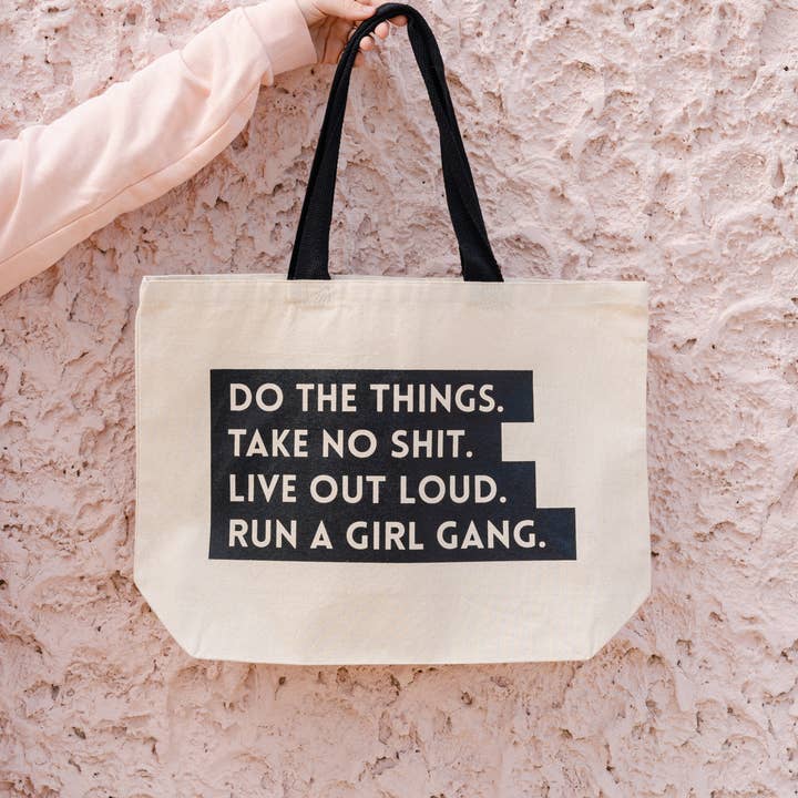 SHEWOLF Designs - Wholesale Tote Bag - Women's - Tote: Run a Girl Gang Empowering Oversized Women's Bag1