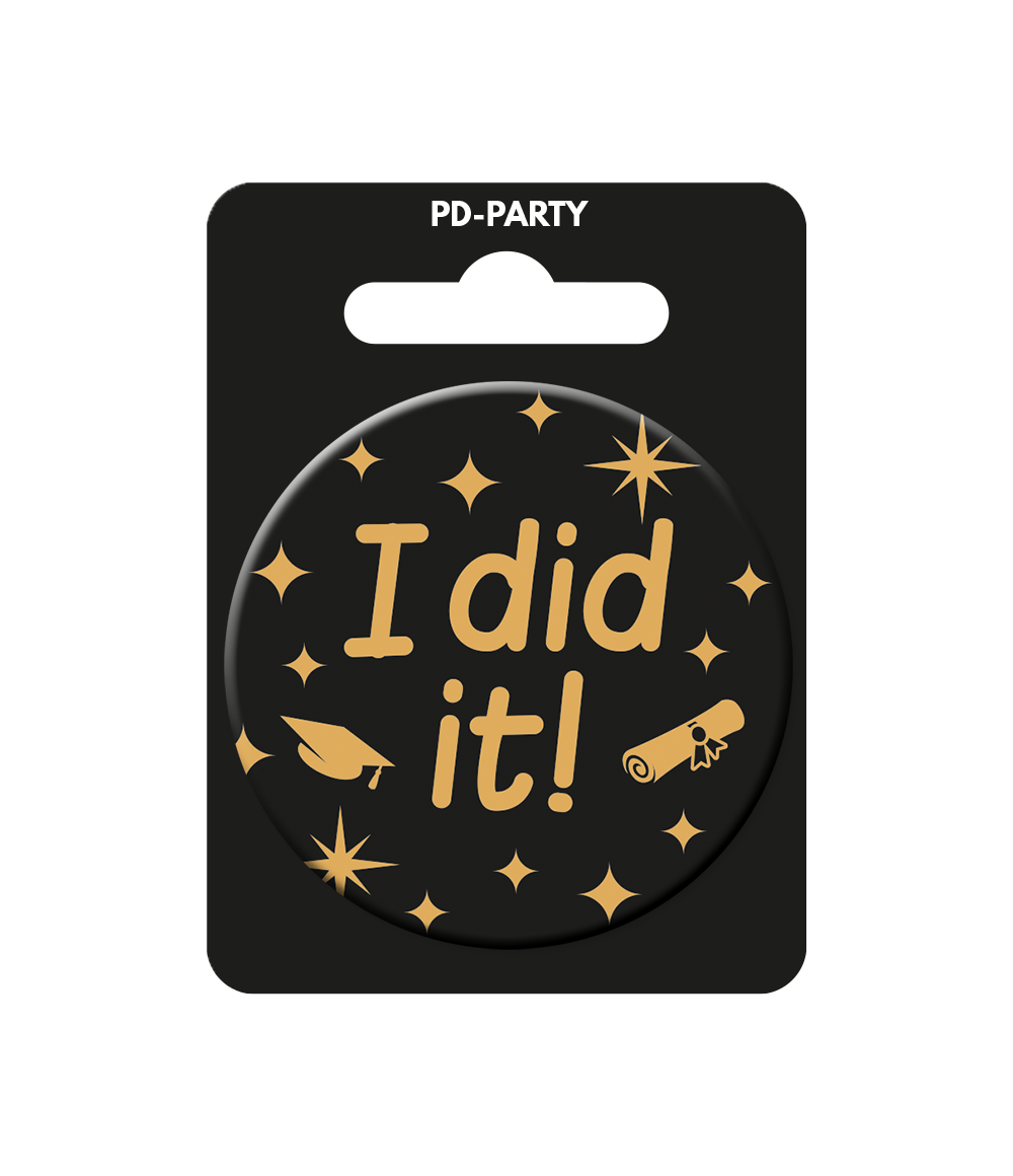 PD Party - Wholesale Party Favor - Classy party badge - I did it1