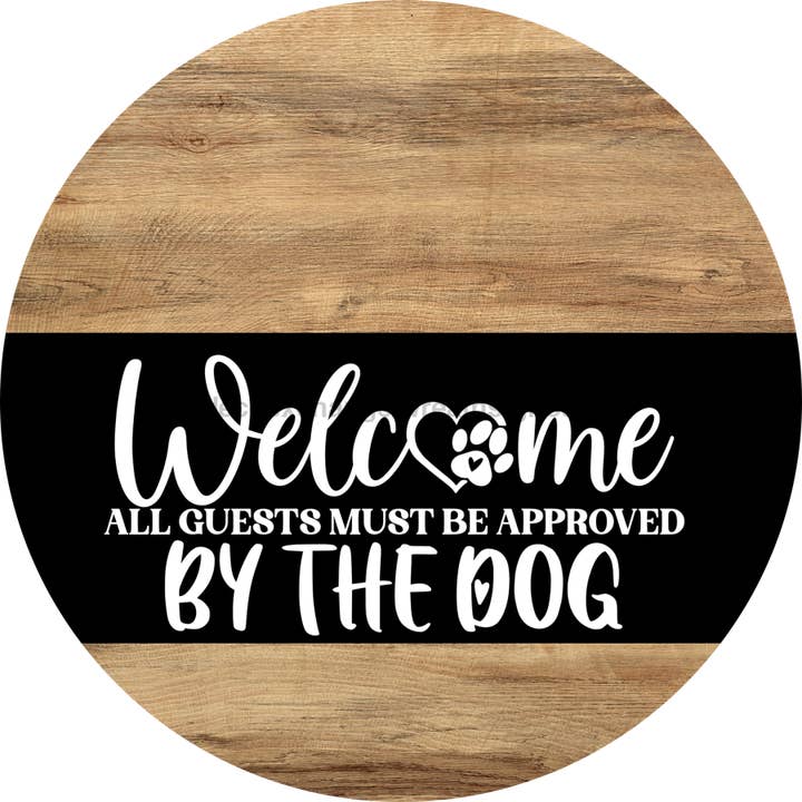 Dog Door Hanger, Approved By The Dog Door Hanger, DCO-13753-DH, 18" Round Wood for wholesale by DecoExchange