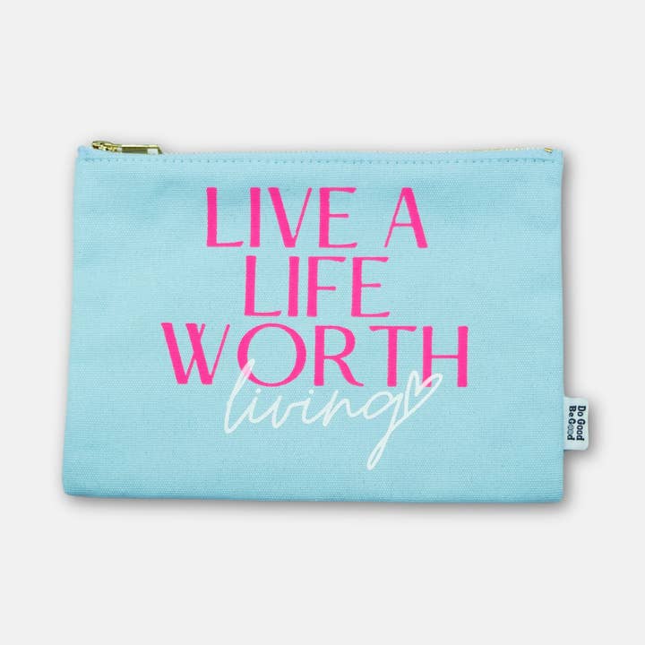 Canvas Pouch Live A Life Worth Living for wholesale by Do Good Be Good