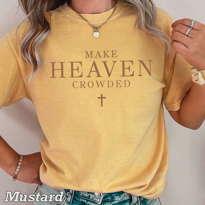 Shoppe SHC - Wholesale T-Shirt (Graphic) - Women's - Make Heaven Crowded Christian Graphic Shirt | Comfort Color8