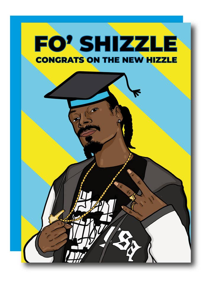 Congrats On Your New Hizzle Snoop Graduation Card for wholesale by Studio Soph (We Pay Your Import Fees - We Ship DDP)