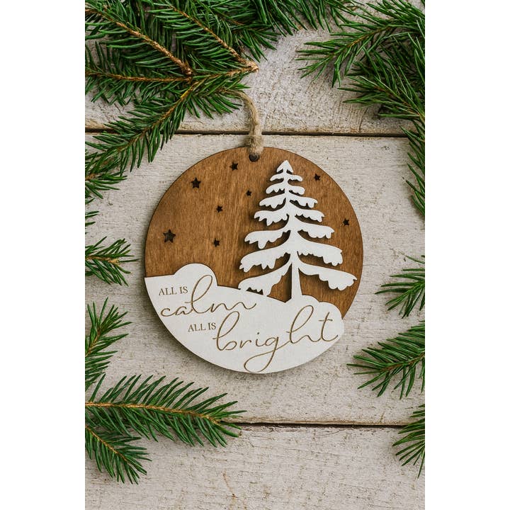 All Is Calm All Is Bright Wood Christmas Ornament for wholesale by Etched Laser