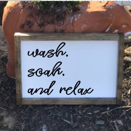 Wash Soak Relax Wood Sign, Bathroom Décor for wholesale by Gray Barn Creations