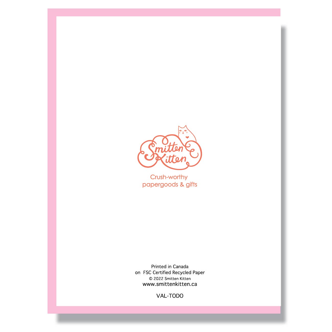 Smitten Kitten - Vendita all'ingrosso Biglietti per San Valentino - Sei l'unica cosa sulla mia lista delle cose da fare2