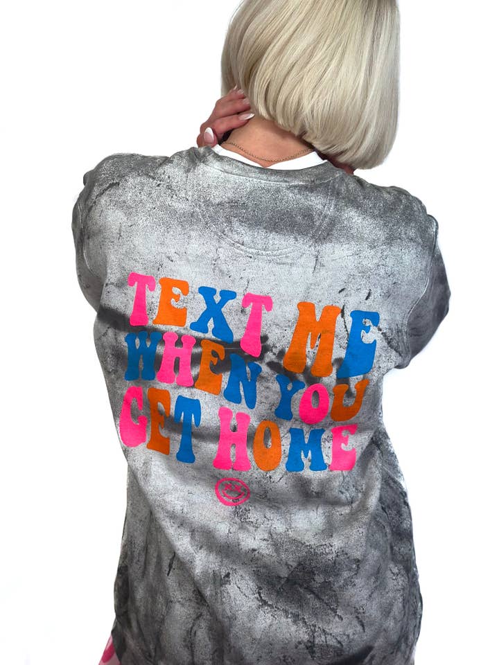 Text Me When You Get Home Sweatshirt for wholesale by Stated Brands