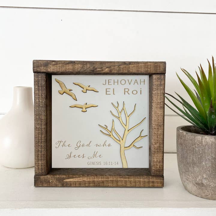 Pine Designs - Wholesale Sign - 7 x 7 El Roi - The God Who Sees Me - Name of God5
