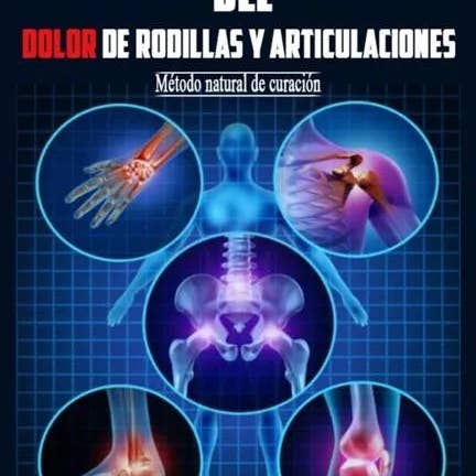 Books by splitShops - Wholesale Medical Health - Sindrome del dolor de rodillas y articulaciones: Método natural de curación - Paperback
