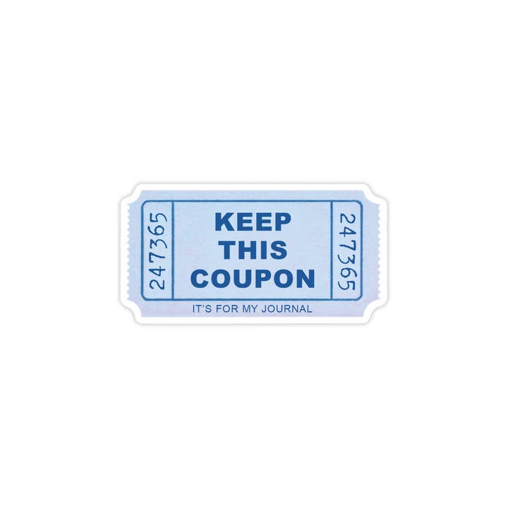 BLUE Keep This Coupon • Vinyl Sticker for wholesale by Sadie's Stickers