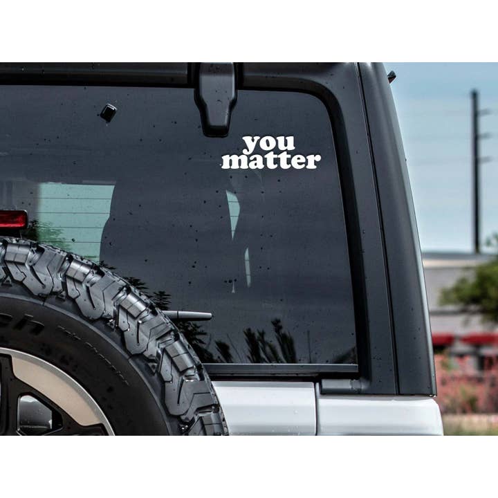 Golden Paper Goods - Wholesale Sticker - You Matter Vinyl Mirror Decal