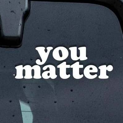 You Matter Vinyl Mirror Decal for wholesale by Golden Paper Goods