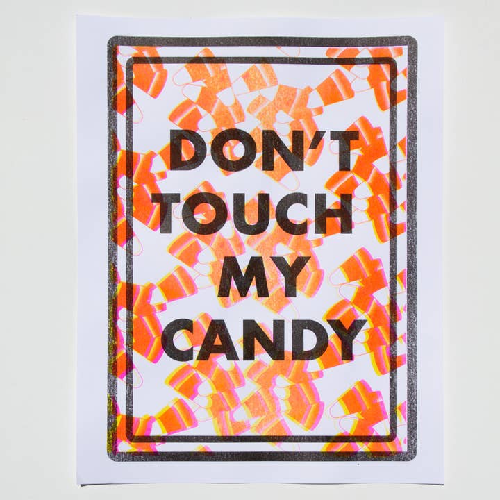 Don't Touch My Candy for wholesale by Shortt Editions