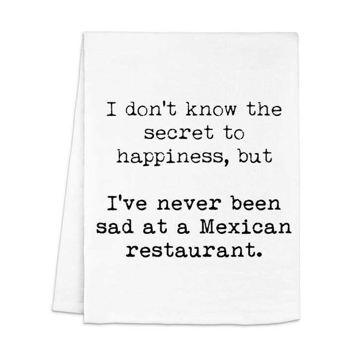 Moonlight Makers - Wholesale Tea Towel - Never Sad at a Mexican Restaurant - Dish Towels - White/Gray