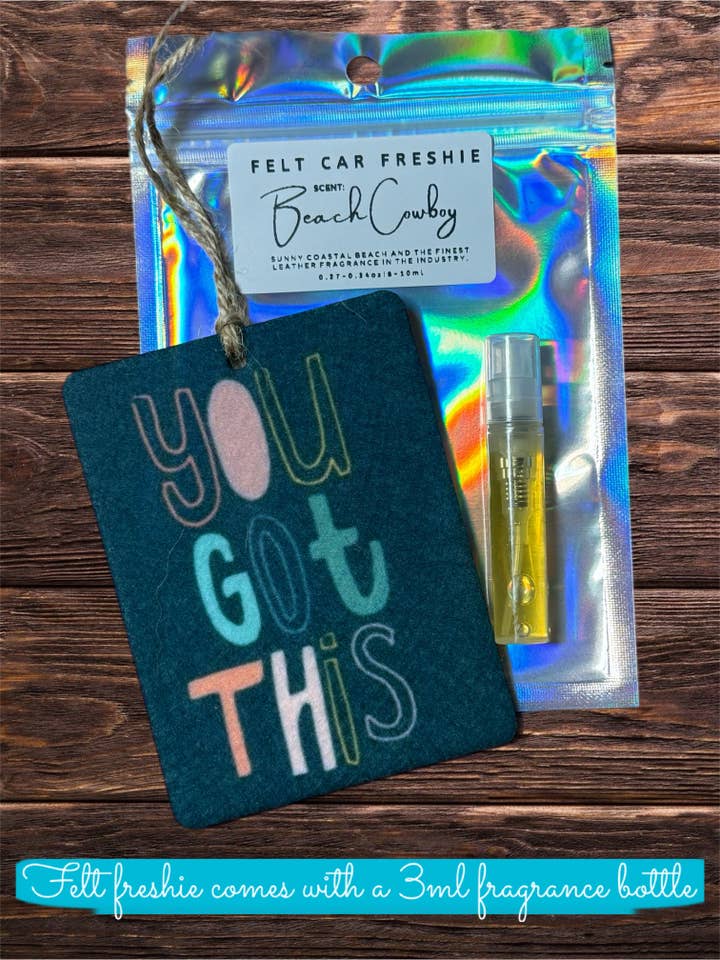 You Got This Felt Freshie for wholesale by The Prickly Five
