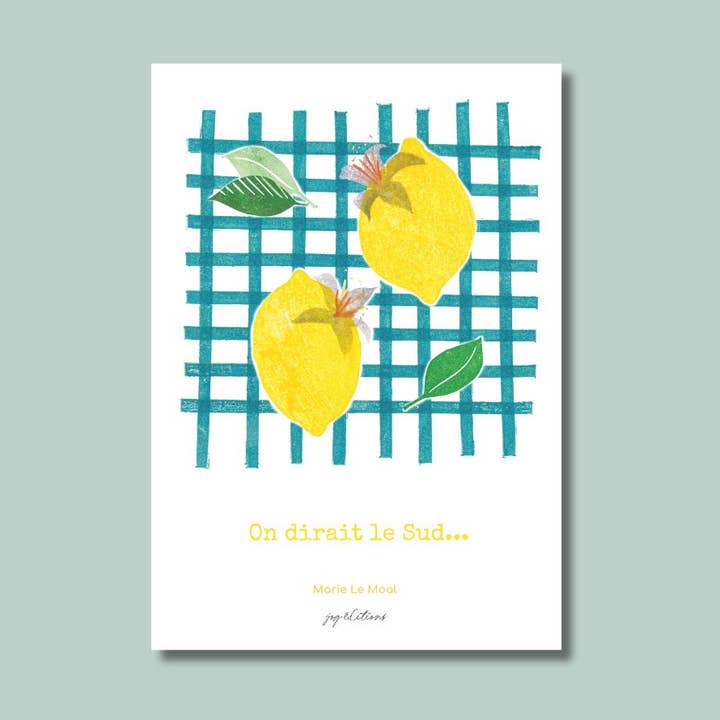 Affiche - On dirait le Sud - Marie Le Moal pour la vente par JOG | Maison d’éditions