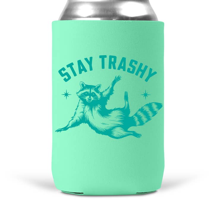 Stay Trashy Neoprene Can Cooler Koozie for wholesale by tcbco