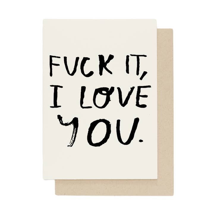 People I've Loved - Wholesale Love Card - Fuck It Card - Case Pack of 6 Cards0