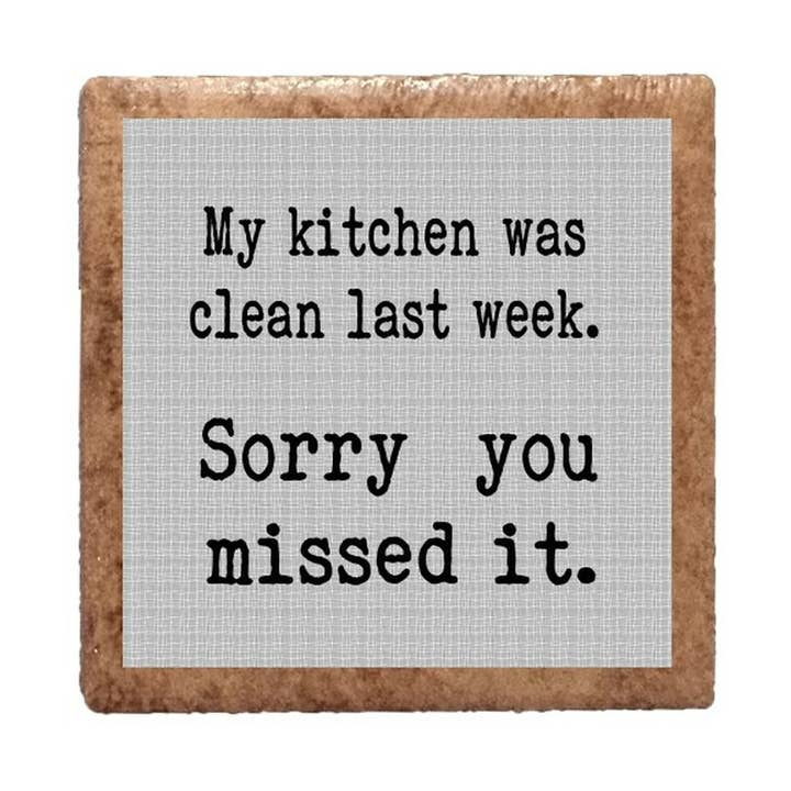My Kitchen Was Clean Last Week Magnet for wholesale by Layne Wilson