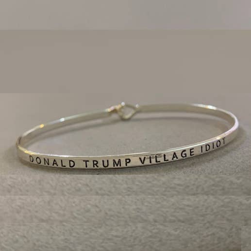 FR6877 DONALD TRUMP VILLAGE IDIOT_3mm Besked Armbånd for engroshandel hos 0011 PREMIERE