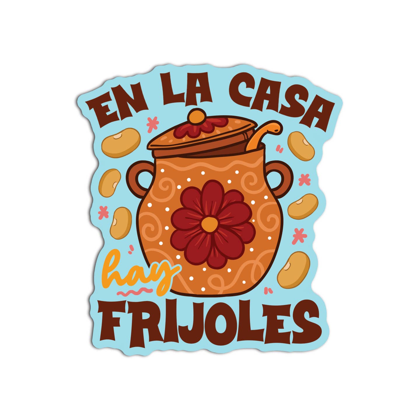 Girls Printing House - Wholesale Sticker - En La Casa Frijoles Mexican Textured Stickers