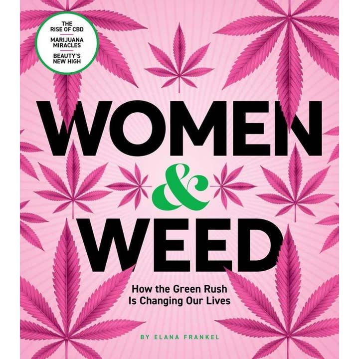 Microcosm Publishing & Distribution - Wholesale Book - Adult - Women & Weed: How the Green Rush Is Changing Our Lives