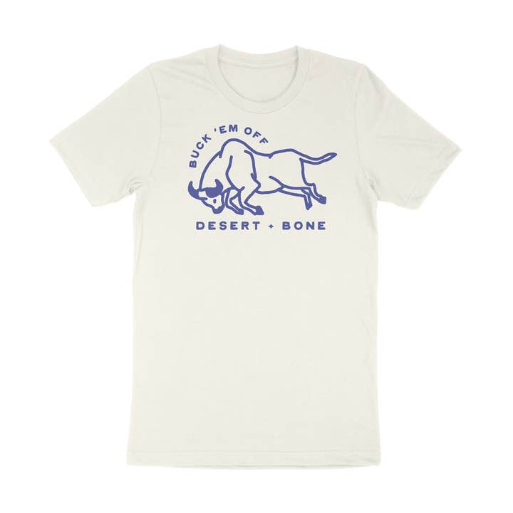 Buck Em' Off T-Shirt for wholesale by Desert and bone
