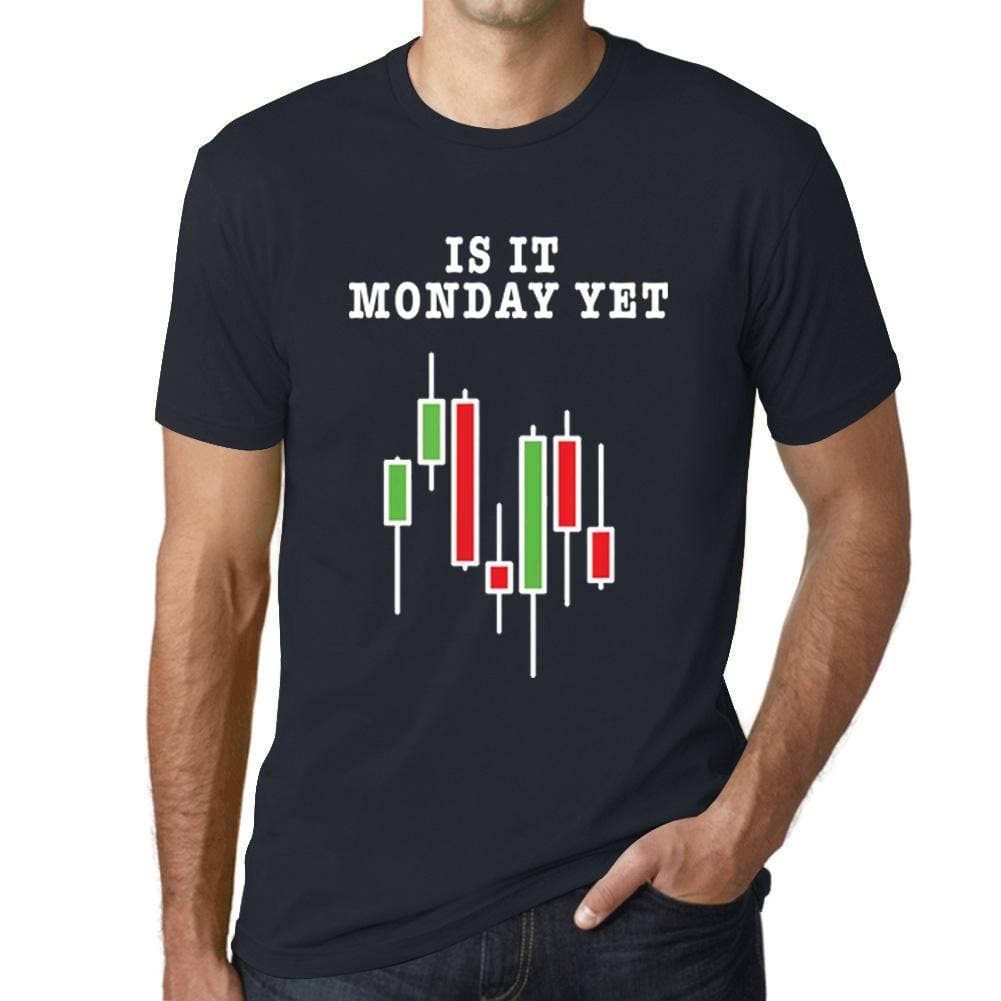 ULTRABASIC - Wholesale Screen Printed T-Shirt - Men's - Men’s Graphic T-Shirt Is It Monday Yet Stock Market Traders Aqua Gift Idea8