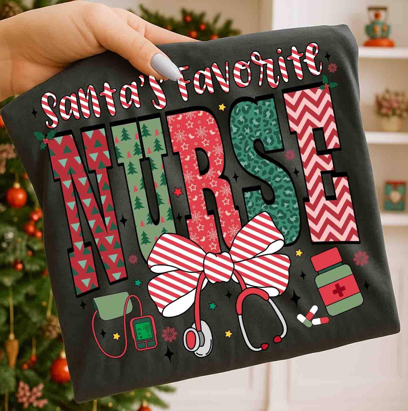 NVC Ecommerce LLC - Wholesale T-Shirt (Graphic) - Women's - Santa’s Favorite Nurse Shirt, Christmas Nurse Sweater5