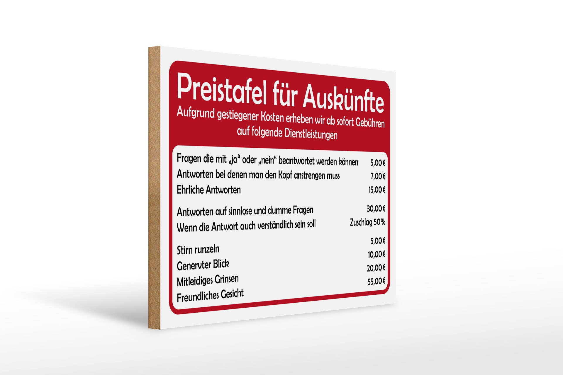 Femer – Großhandel Schilder – Holzschild Spruch 40x30cm Preistafel für Auskünfte0