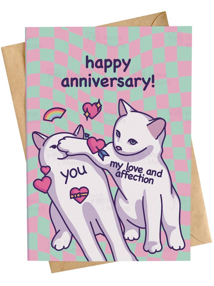 Cute Anniversary Card | Cat Meme | Love & Affection for wholesale by Mona Mauve • Silly Art!